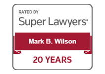 Rated By Super Lawyers | Mark B. Wilson | 20 Years