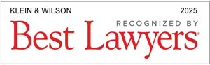 Klein & Wilson | 2025 | Recognized By Best Lawyers