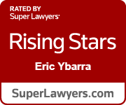 Rated By Super Lawyers | Rising Stars | Eric Ybarra | Super Lawyers.com